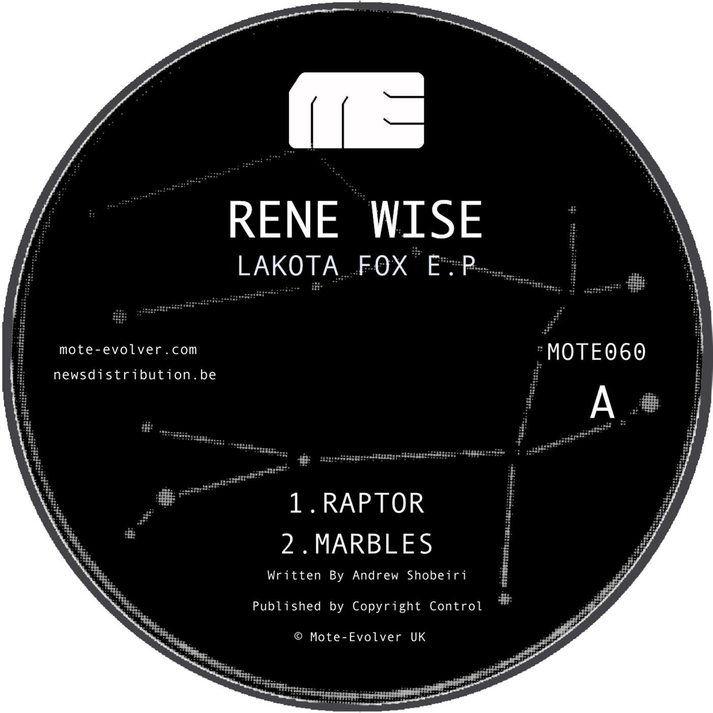 Rene Wise - Lakota Fox EP [MOTE060D]